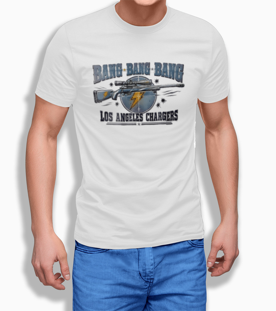 Bang Bang Bang Los Angeles Chargers Sniper Rifle Bullet Holes T-Shirt