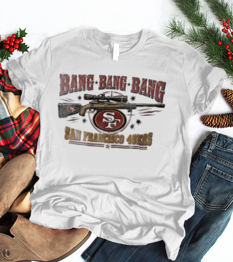 San Francisco 49ers Sniper Rifle Bang Bullet Holes SF T-Shirt