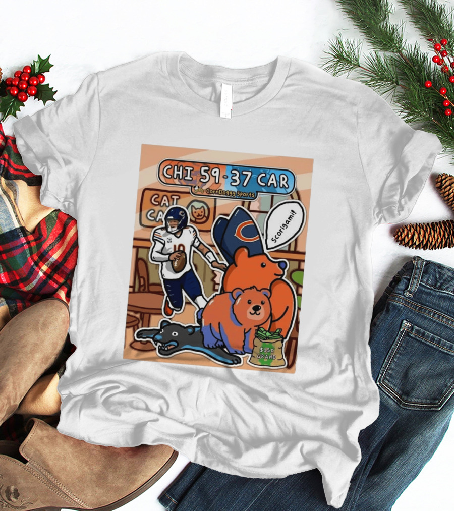 CHI 59 37 CAR CornDoggy Sports Chicago Bears Vs Carolina Panthers Scorigami Cat Café $150 Grand T-Shirt