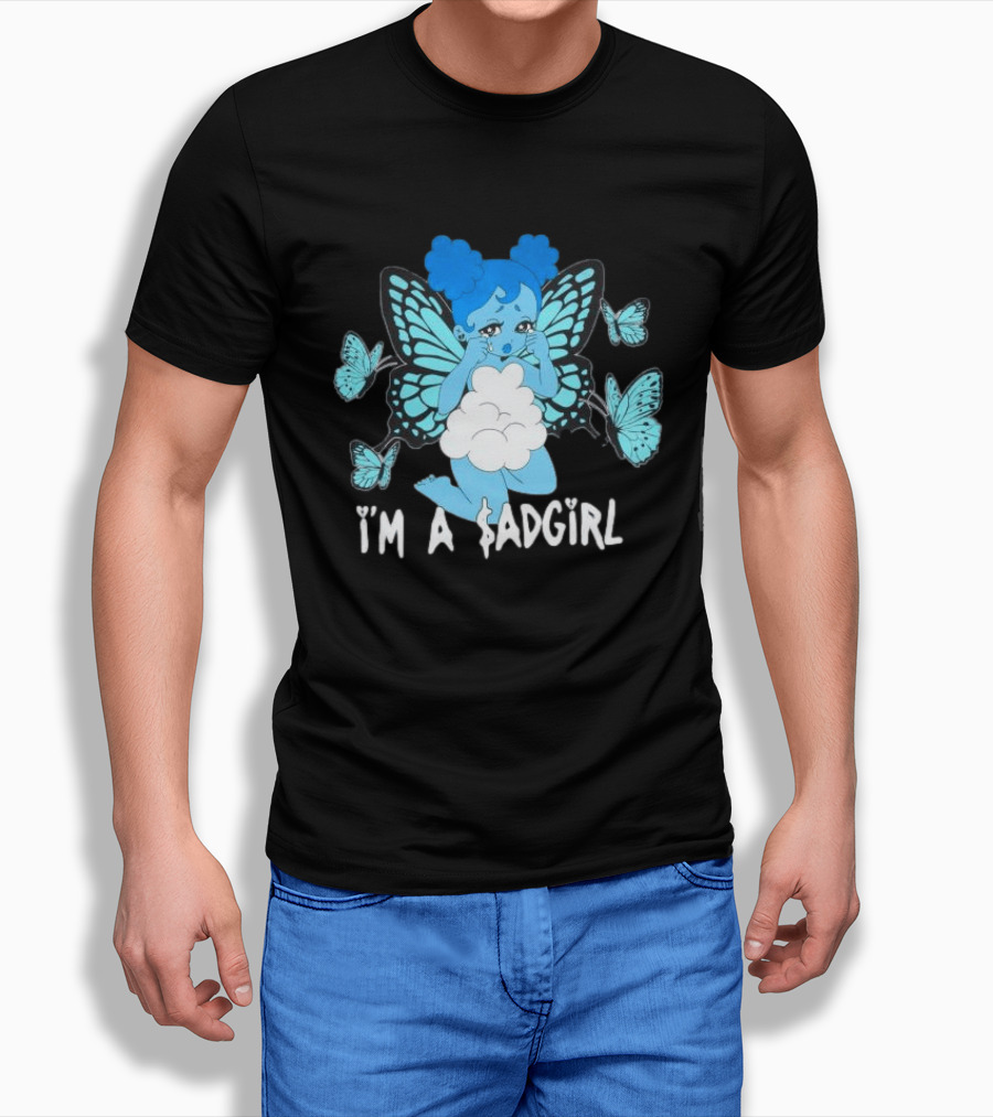 I'm A $ad Girl Blue Butterfly Sad Girlz Store Black T-Shirt