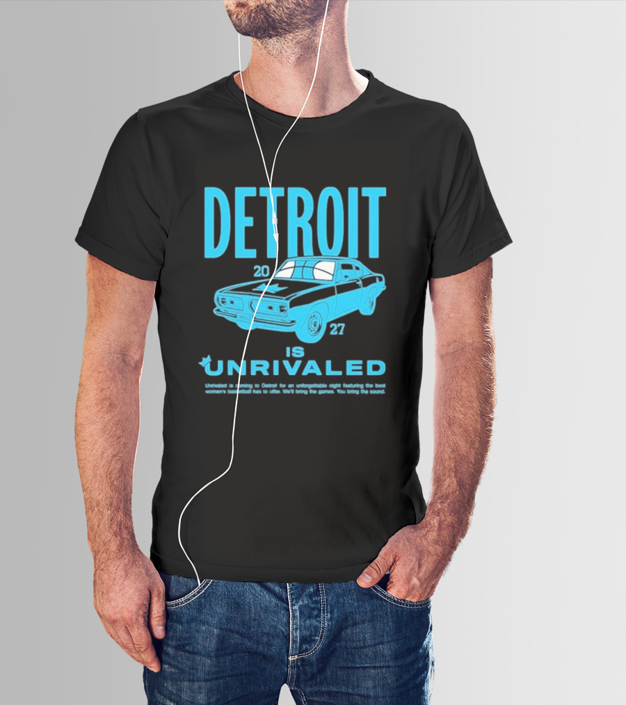 Detroit 2027 Is Unrivaled Season 3 Car Tour T-Shirt
