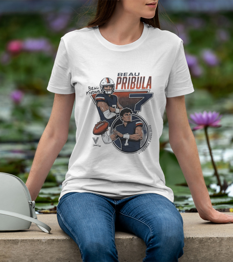Beau Pribula No 7 Virginia Cavaliers Football Beau Knows T-Shirt