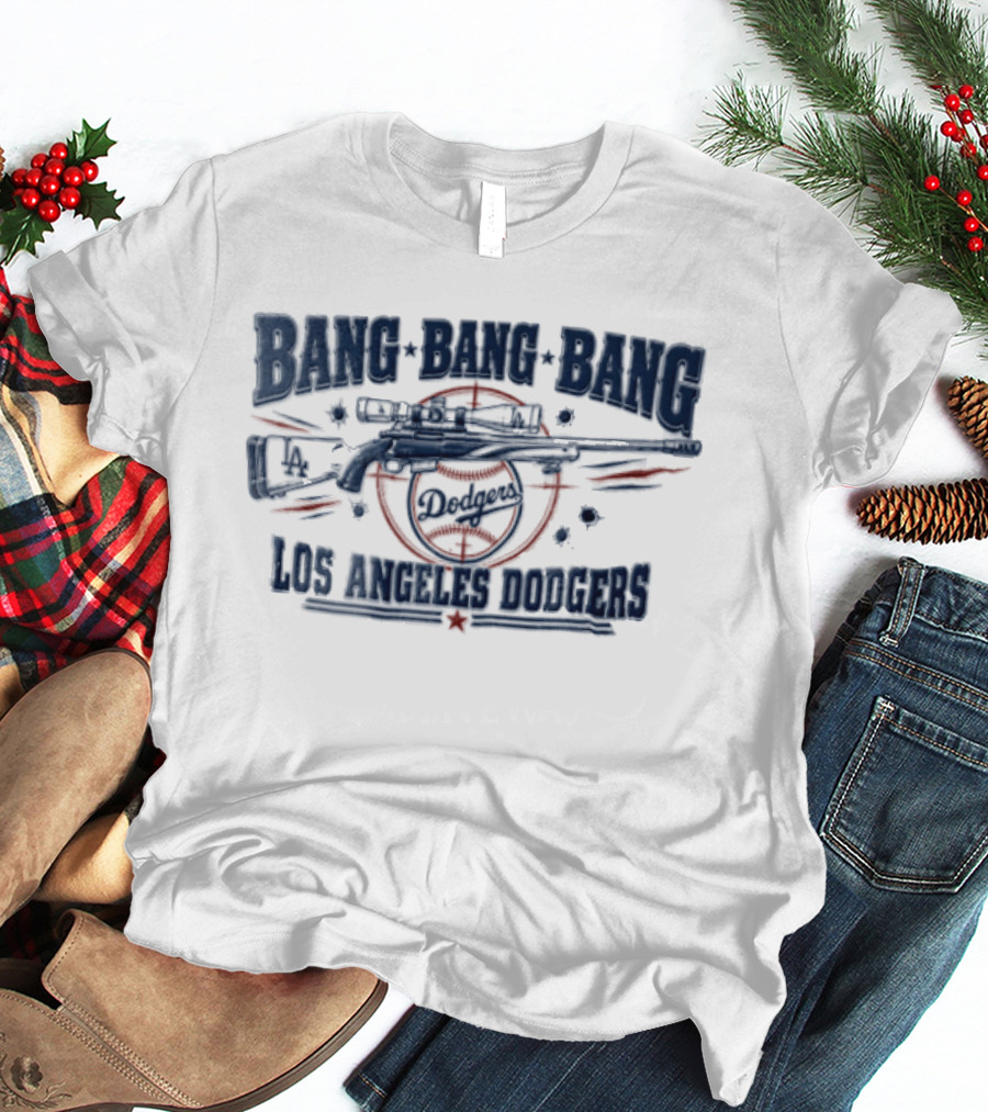 Los Angeles Dodgers Bang Bang Bang Sniper Rifle Scope Target Bullet Holes T-Shirt