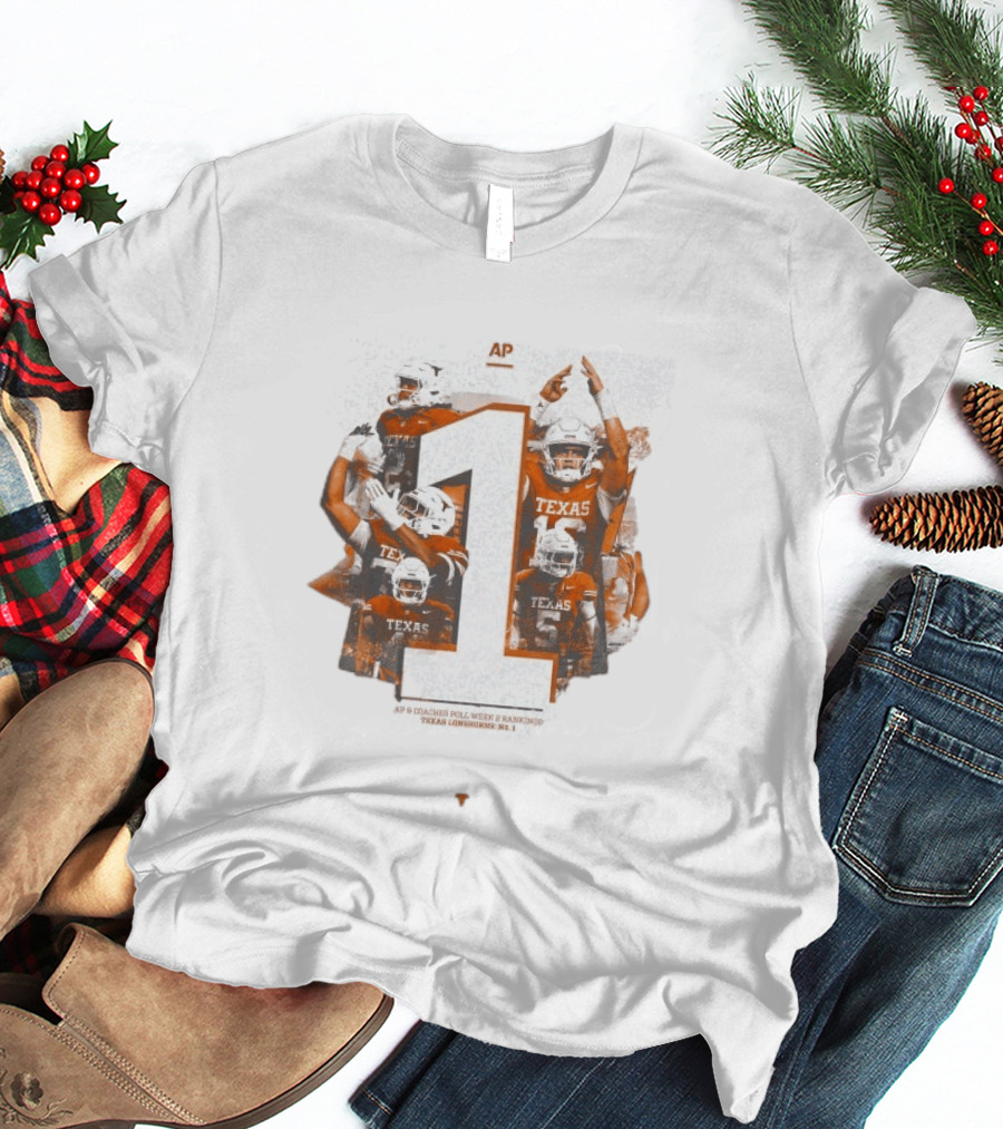 Texas Longhorns AP Coaches Poll Week 2 Rankings Number 1 T-Shirt