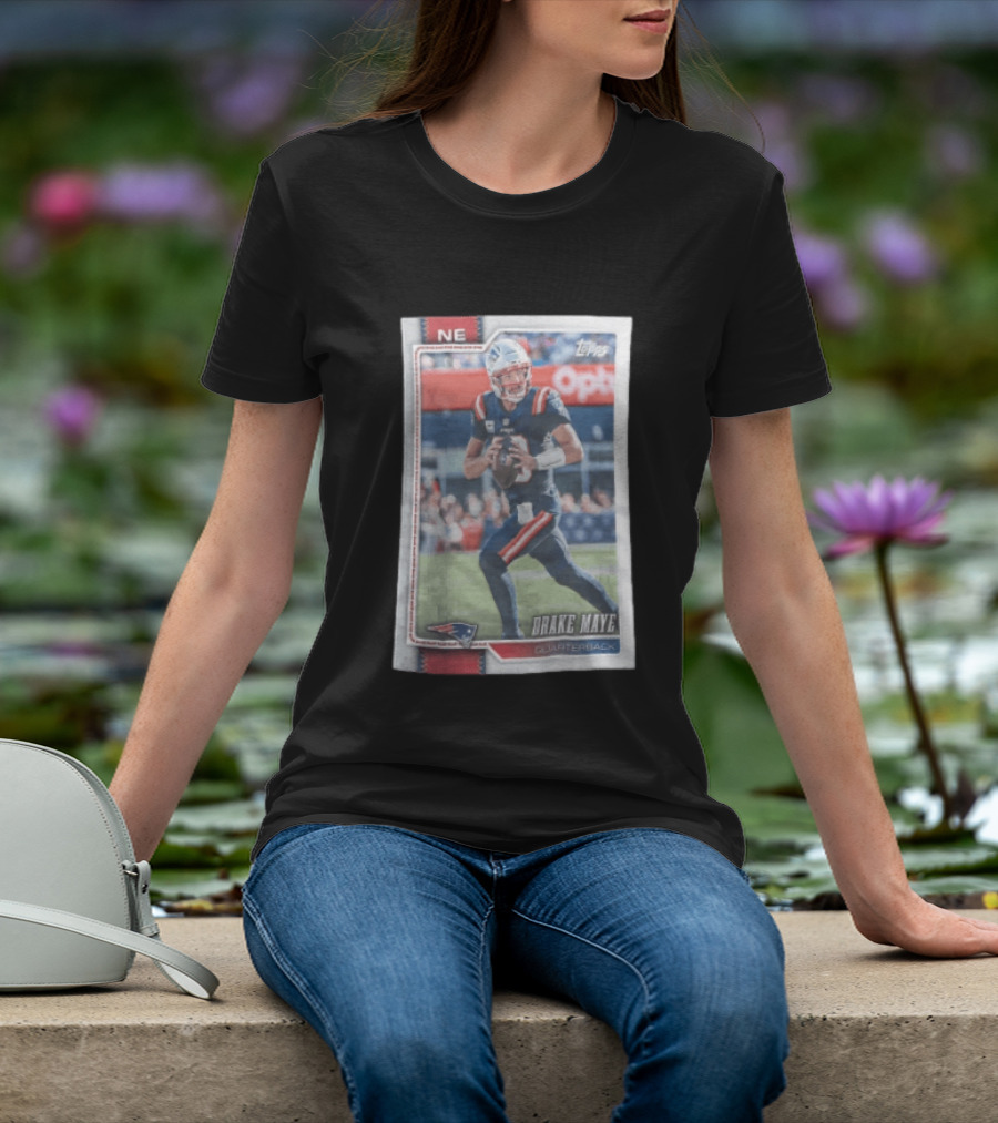2026 Topps Football NE Drake Maye Quarterback Patriots T-Shirt