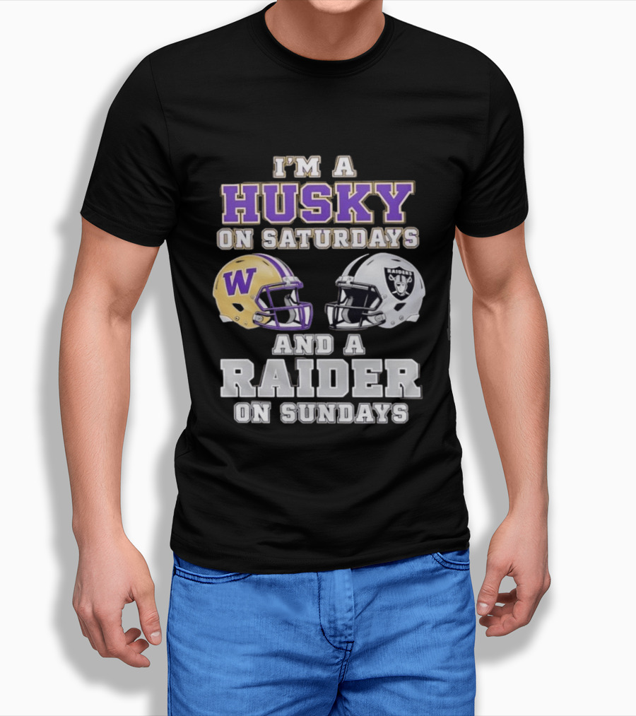 I'm A Husky On Saturdays Washington Purple Gold Helmet And A Raider On Sundays Silver Black Helmet T-Shirt