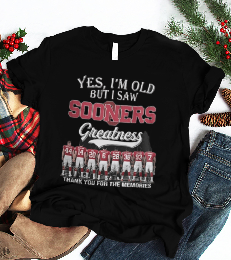 Yes I'm Old But I Saw Sooners Greatness Thank You For The Memories Players Back View T-Shirt