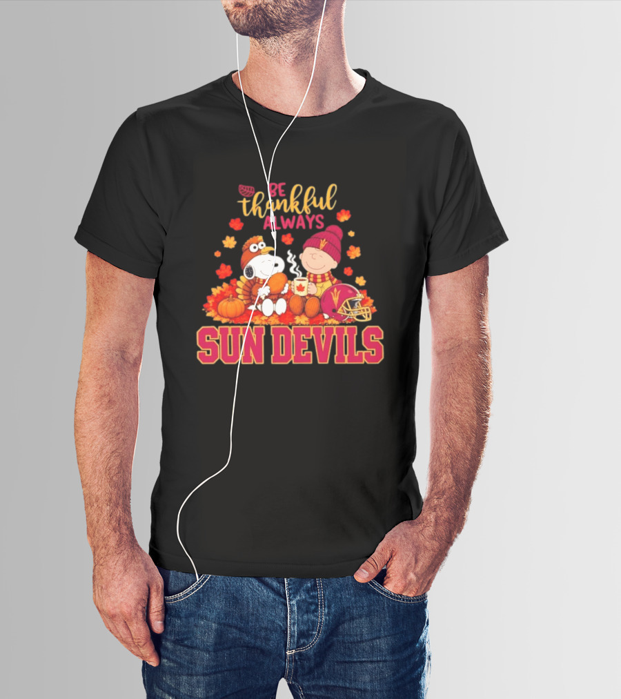 Be Thankful Always Snoopy And Charlie Brown With Sun Devils Fans T-Shirt