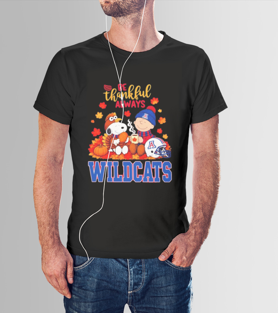 Be Thankful Always Snoopy And Charlie Brown With Wildcats Football Fan Gear T-Shirt