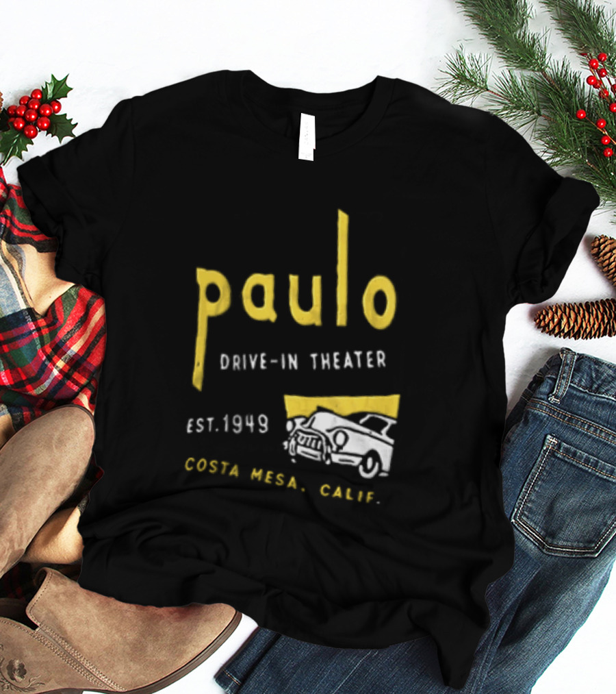 Paulo Drive In Theater Est 1949 Costa Mesa Calif Retro Car T-Shirt