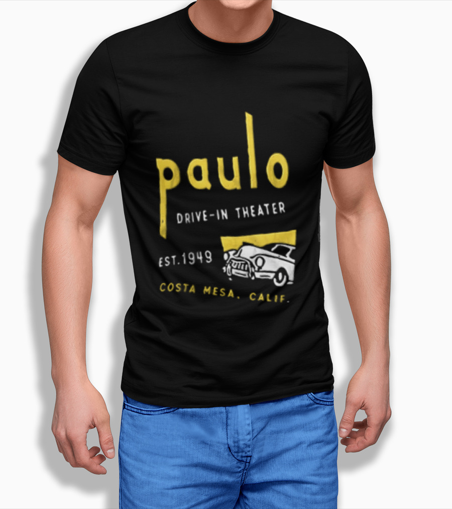 Paulo Drive In Theater Est 1949 Costa Mesa Calif Retro Car T-Shirt