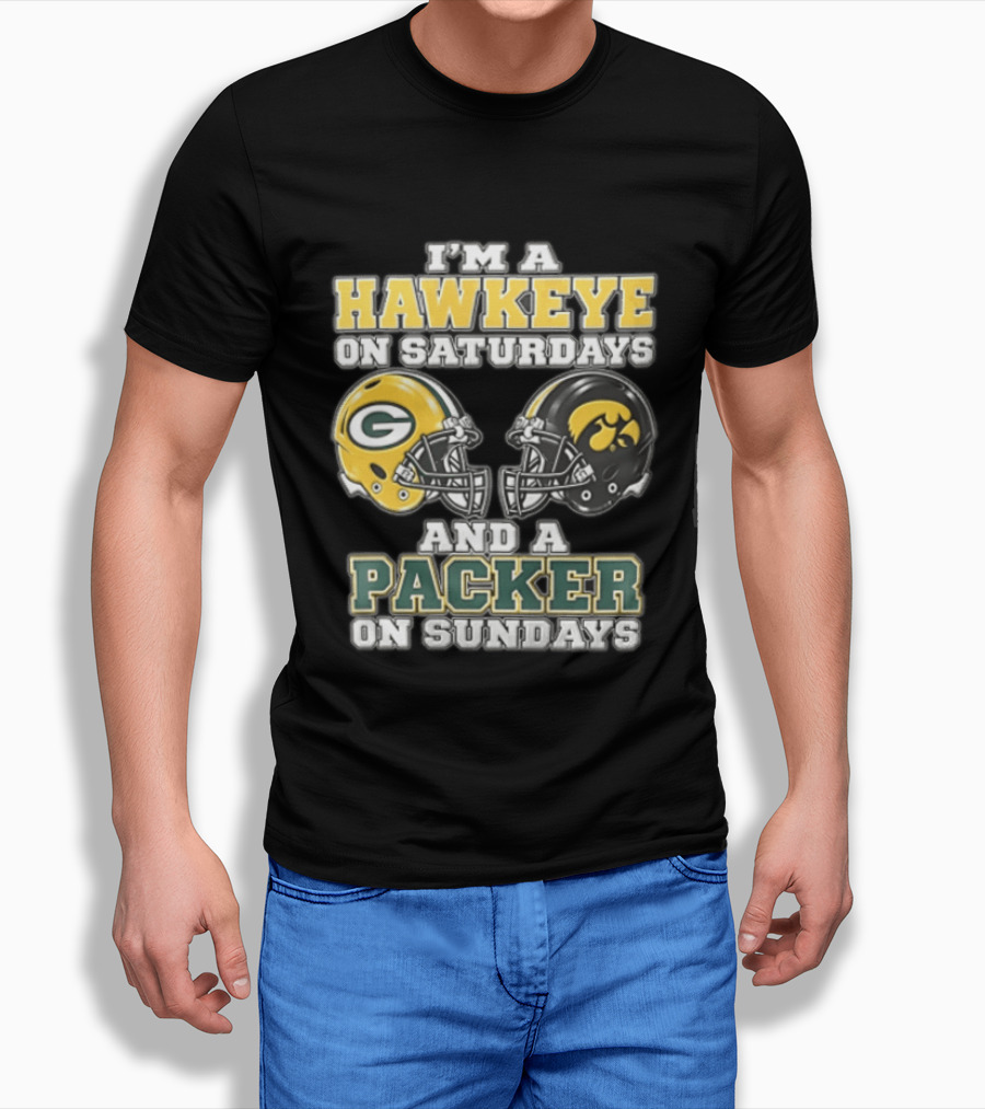 I’m A Hawkeye On Saturdays And A Packer On Sundays Green Bay Packers T-Shirt