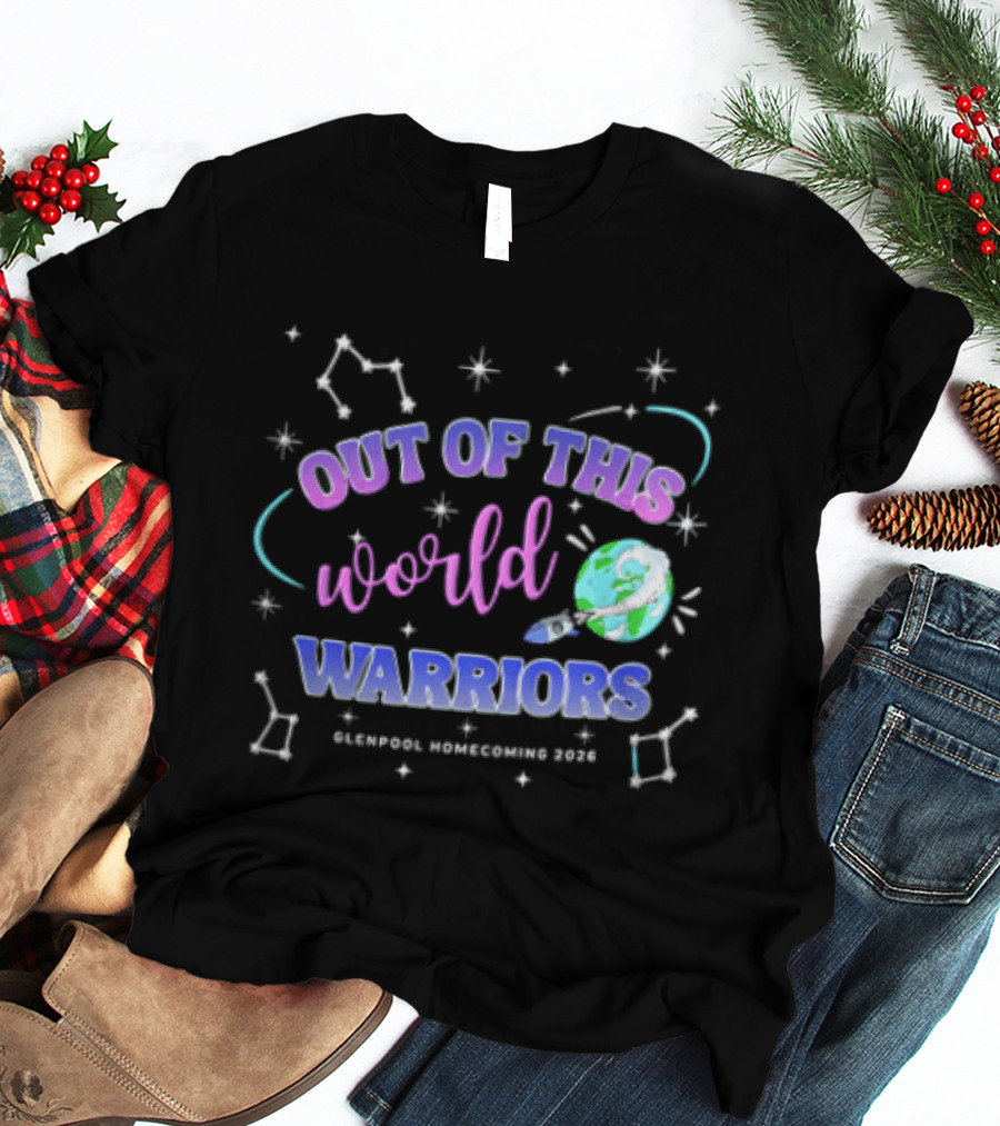 Out Of This World Warriors Glenpool Homecoming 2026 Cartoon Earth Rocket Constellations T-Shirt