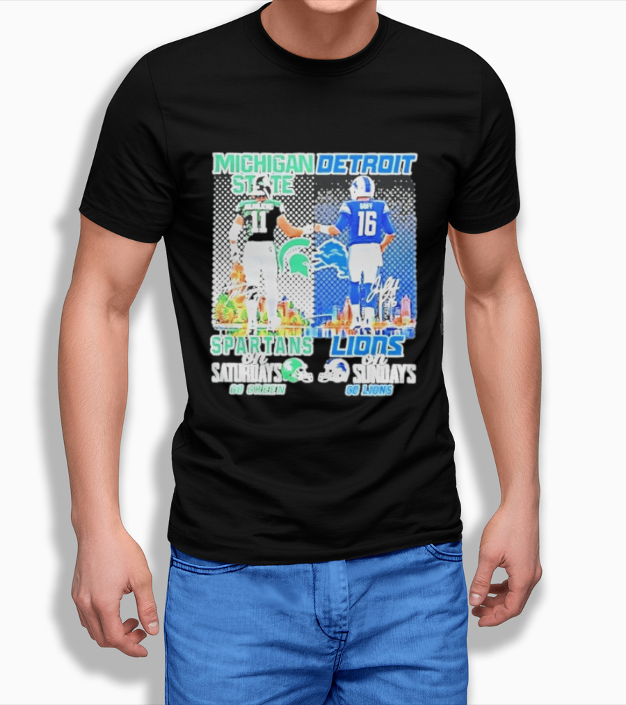 Michigan State Spartans Saturdays Go Green Detroit Lions Sundays Go Lions T-Shirt