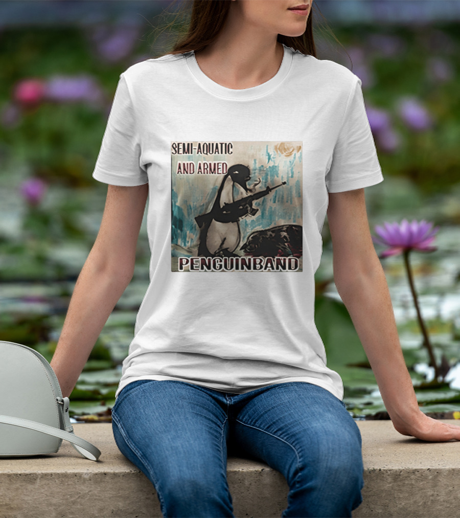 Semi Aquatic And Armed Penguin Band With Rifle T-Shirt