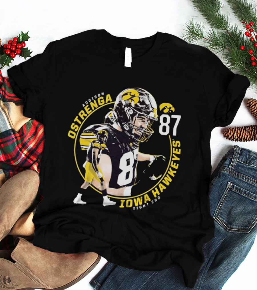 Ostrenga 87 Iowa Hawkeyes Tight End T-Shirt