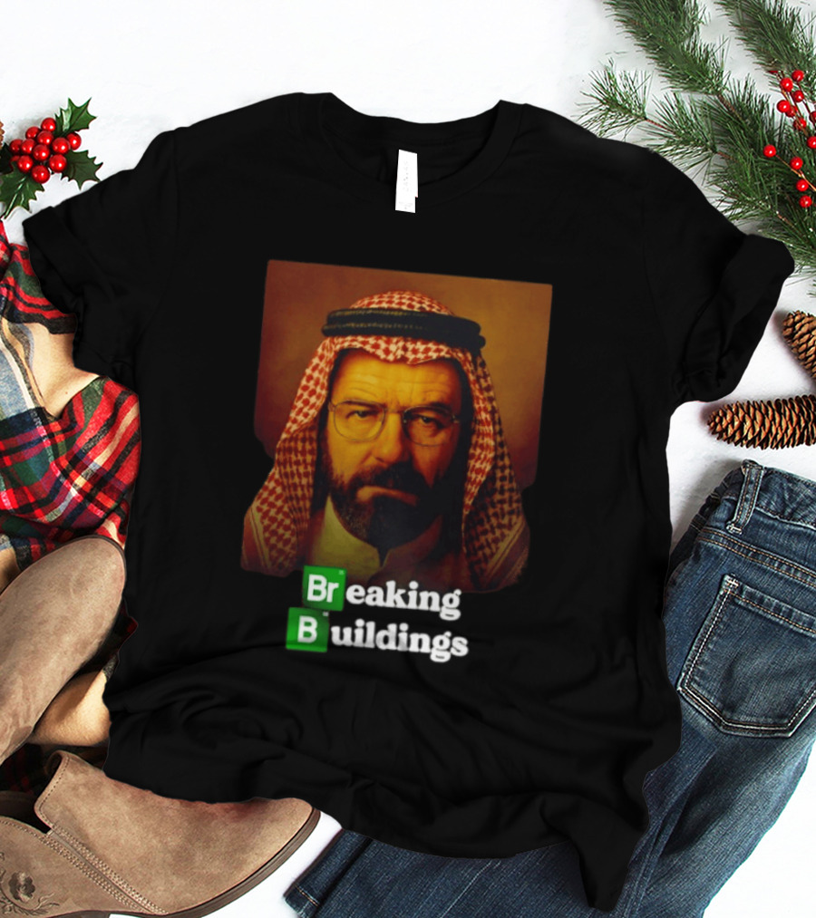 Breaking Buildings Bryan Cranston Walter White Middle Eastern Headdress T-Shirt