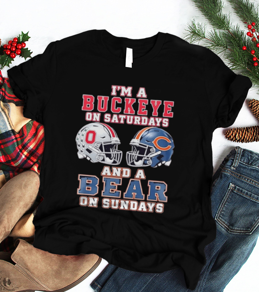 Ohio Buckeyes Saturdays Chicago Bears Sundays Football Rivalry T-Shirt