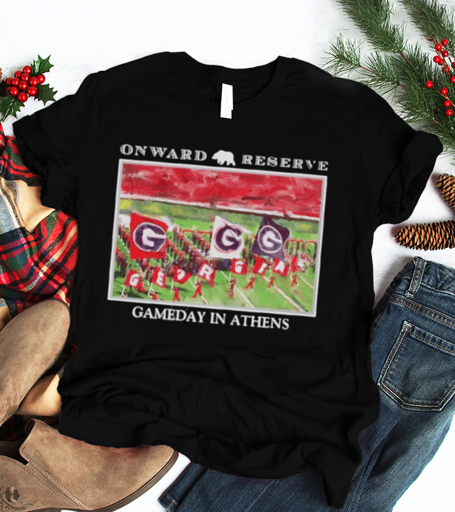 Onward Reserve Georgia Bulldogs Gameday In Athens T-Shirt