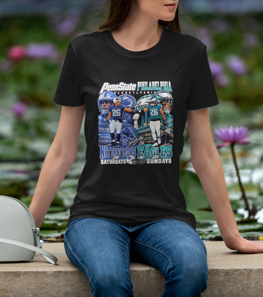 Penn State Nittany Lions Saquon Barkley No 26 Philadelphia Eagles Fly Eagles Saturdays Sundays T-Shirt
