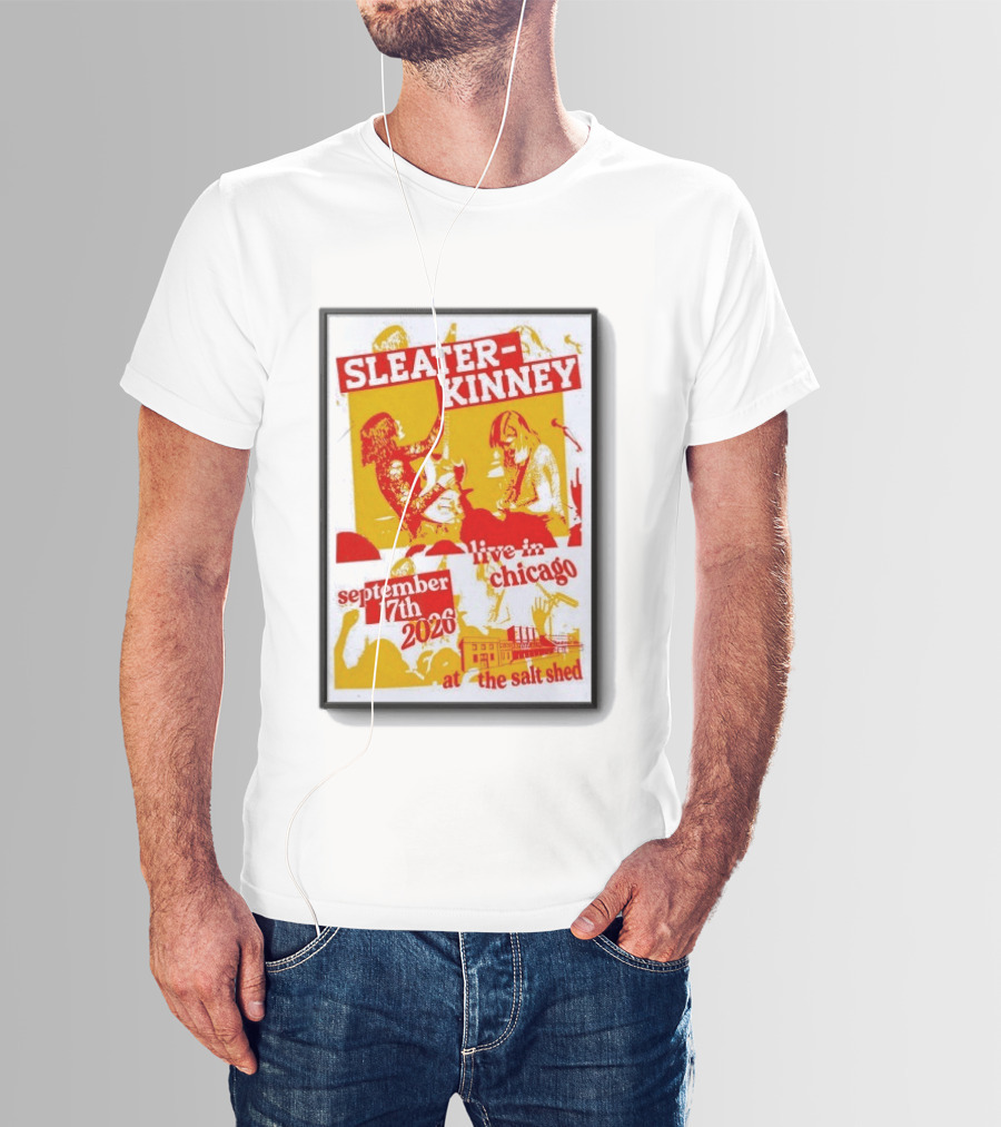 Sleater Kinney Live In Chicago At The Salt Shed September 17th 2026 T-Shirt
