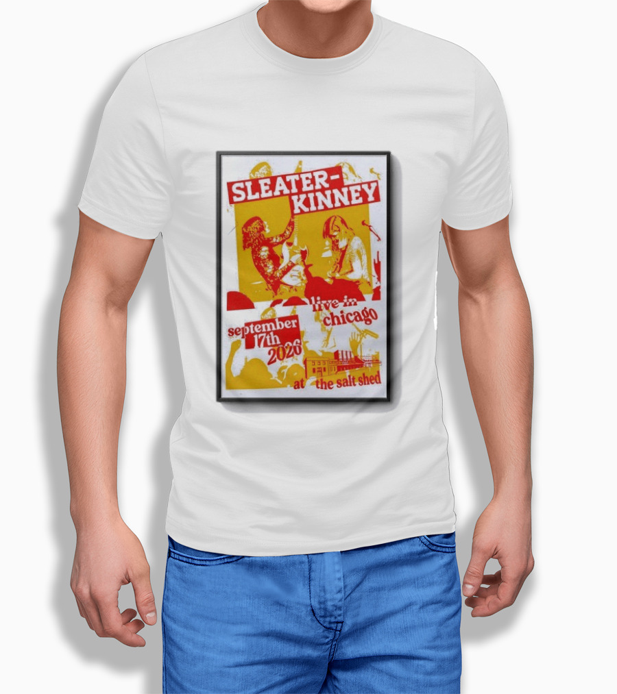 Sleater Kinney Live In Chicago At The Salt Shed September 17th 2026 T-Shirt