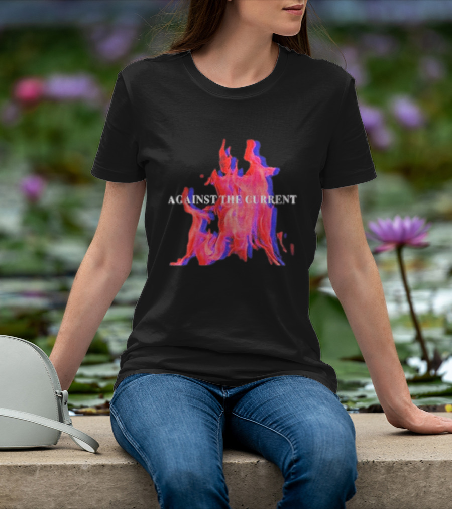 Against The Current Flames Fiery T-Shirt