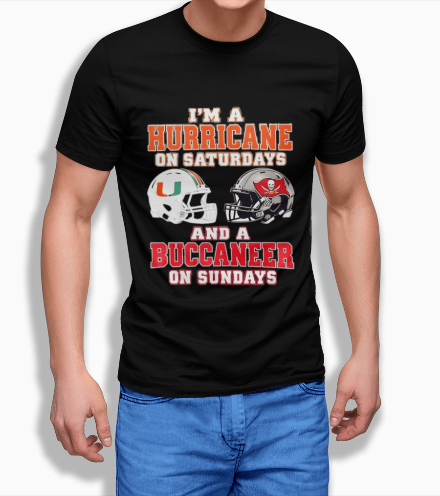 I'm A Hurricane On Saturdays Miami Football And A Buccaneer On Sundays Tampa Bay Fan T-Shirt