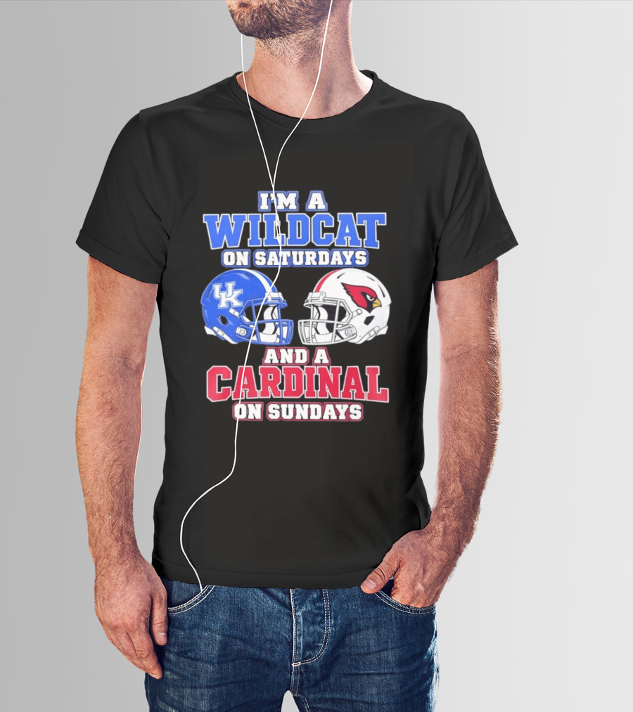 I'm A Wildcat On Saturdays And A Cardinal On Sundays UK And Arizona Football Helmets T-Shirt