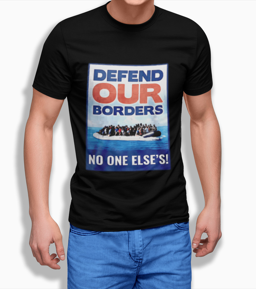 Defend Our Borders No One Else's Inflatable Boat Ocean T-Shirt