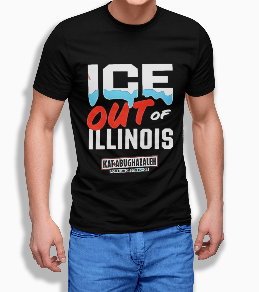 ICE Out Of Illinois Kat Abughazaleh For Congress IL 09 T-Shirt