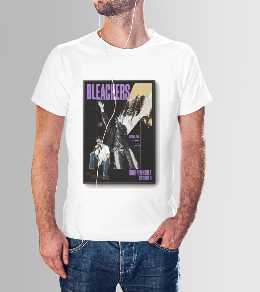 Bleachers Live Tacoma WA Dune Peninsula September 19 T-Shirt