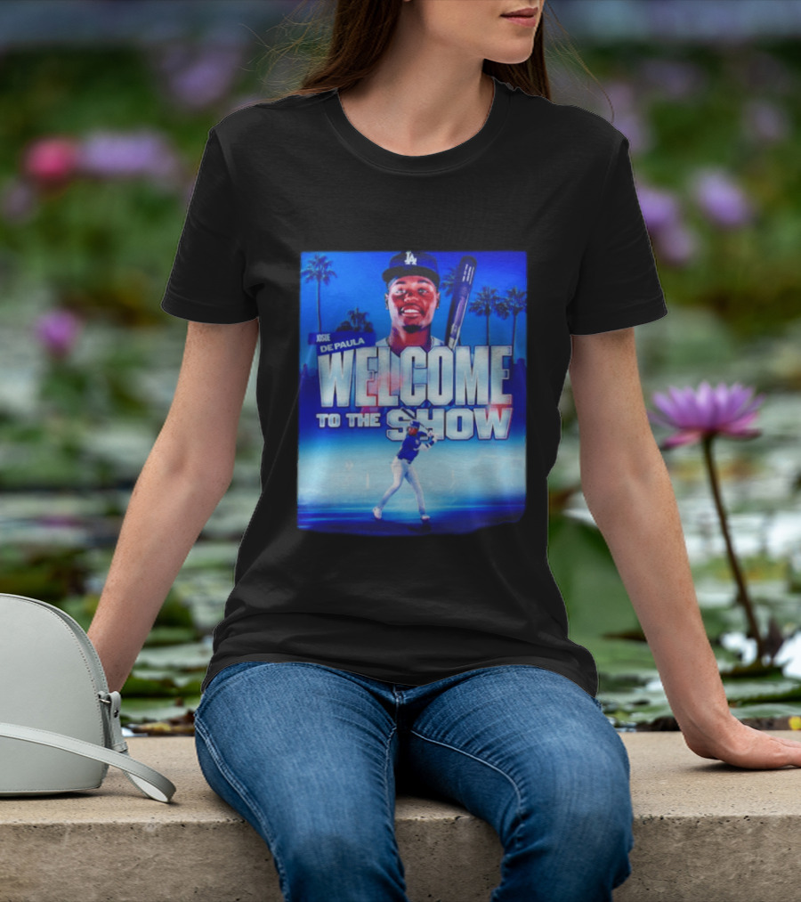 Josue De Paula Welcome To The Show Los Angeles Dodgers T-Shirt