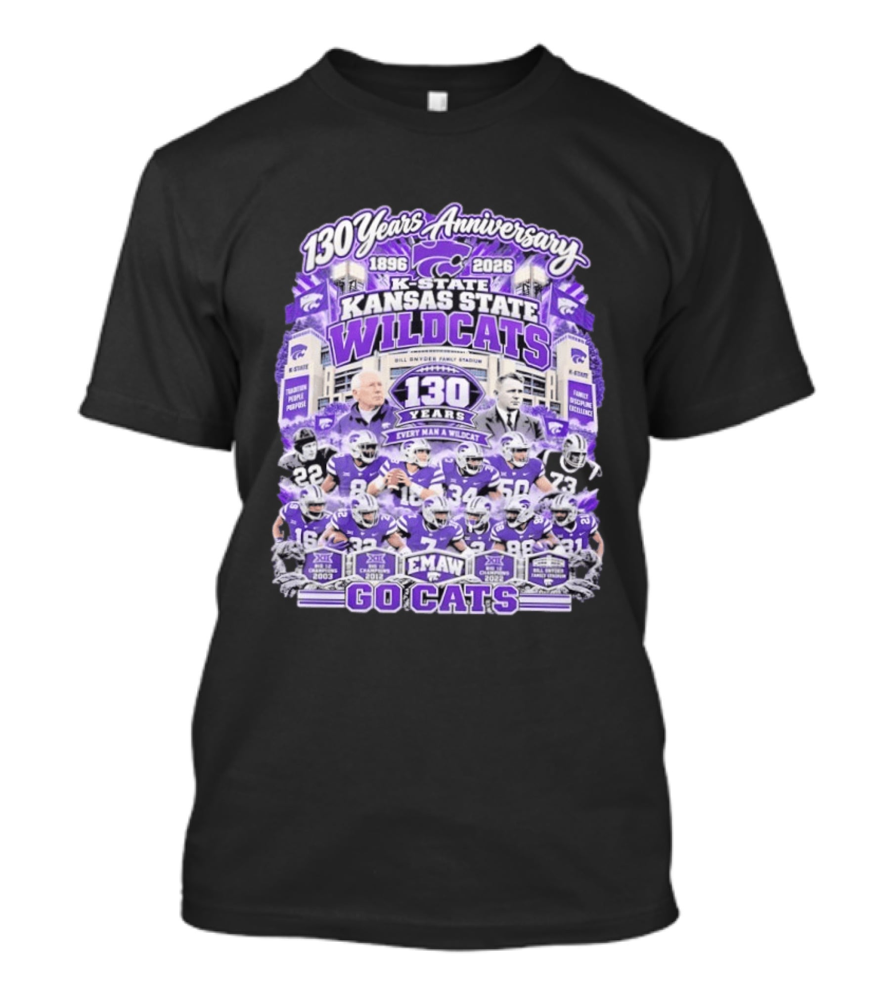 Kansas State Wildcats 130 Years Anniversary Every Man A Wildcat Bill Snyder Family Stadium Go Cats T-Shirt