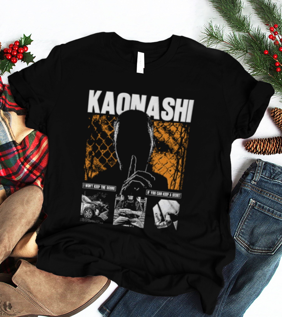 KAONASHI I Won't Keep The Score If You Can Keep A Secret T-Shirt