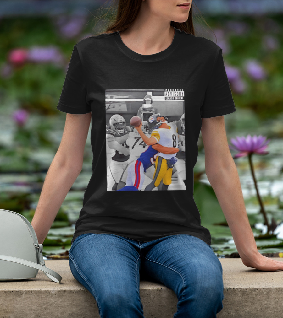 Pittsburgh Steelers Quarterback Sacked By Rival Team With Parental Advisory T-Shirt