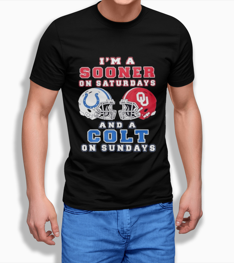 I'm A Sooner On Saturdays And A Colt On Sundays Football Helmets T-Shirt