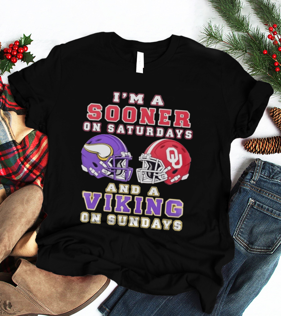I'm A Sooner On Saturdays OU And A Viking On Sundays Football Helmets T-Shirt