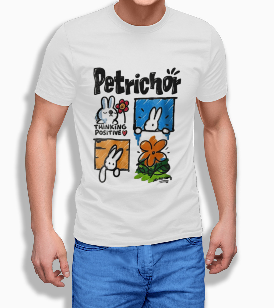 Petrichor Thinking Positive No Bad Day Bunny And Flowers T-Shirt