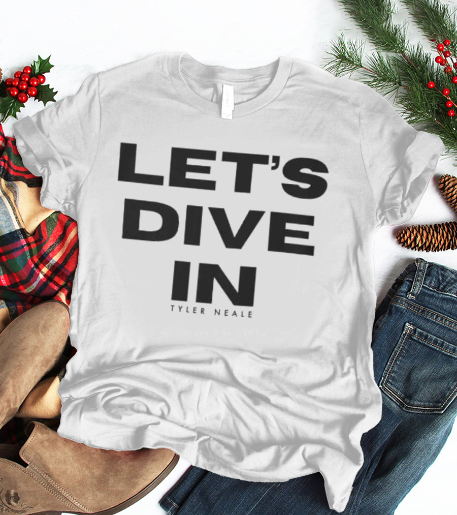 Tyler Neale Let's Dive In White T-Shirt