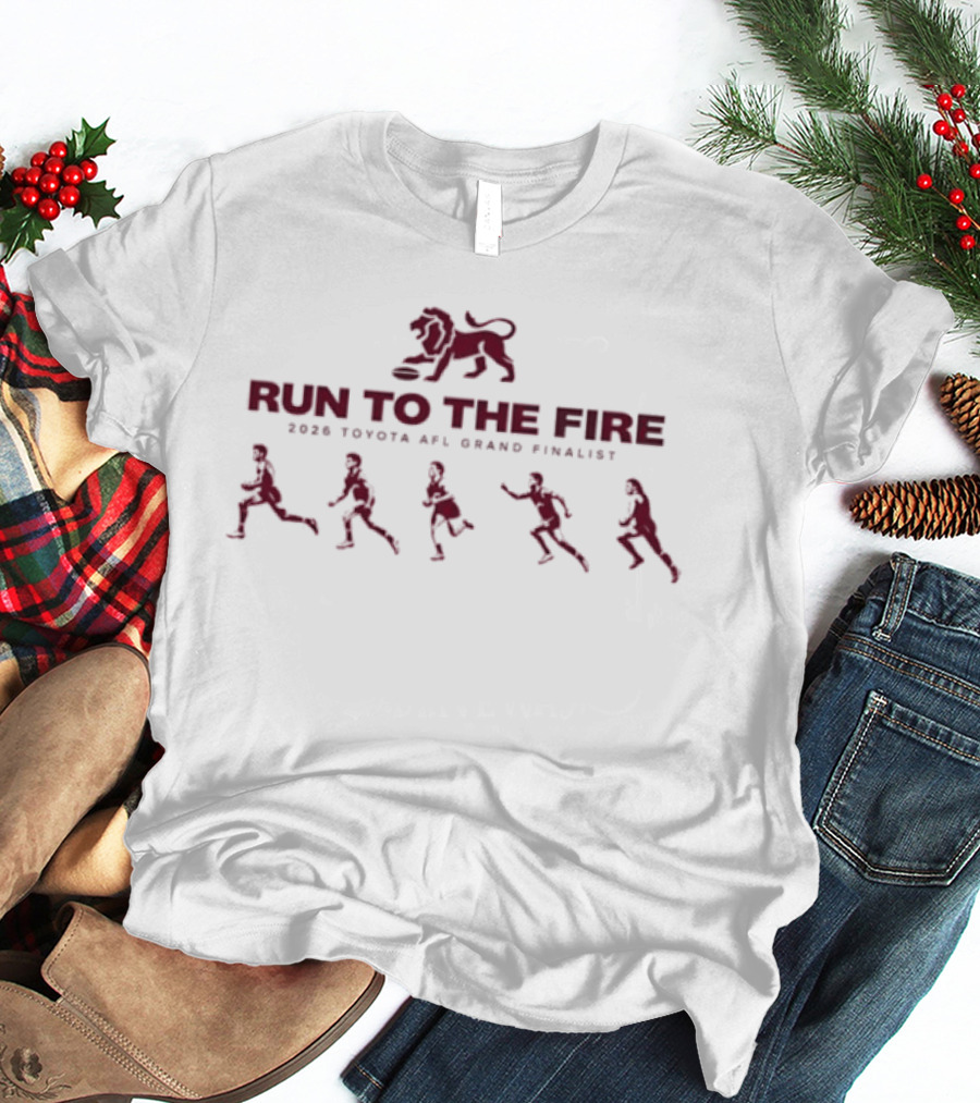 Brisbane Lions Run To The Fire 2026 Toyota AFL Grand Finalist T-Shirt