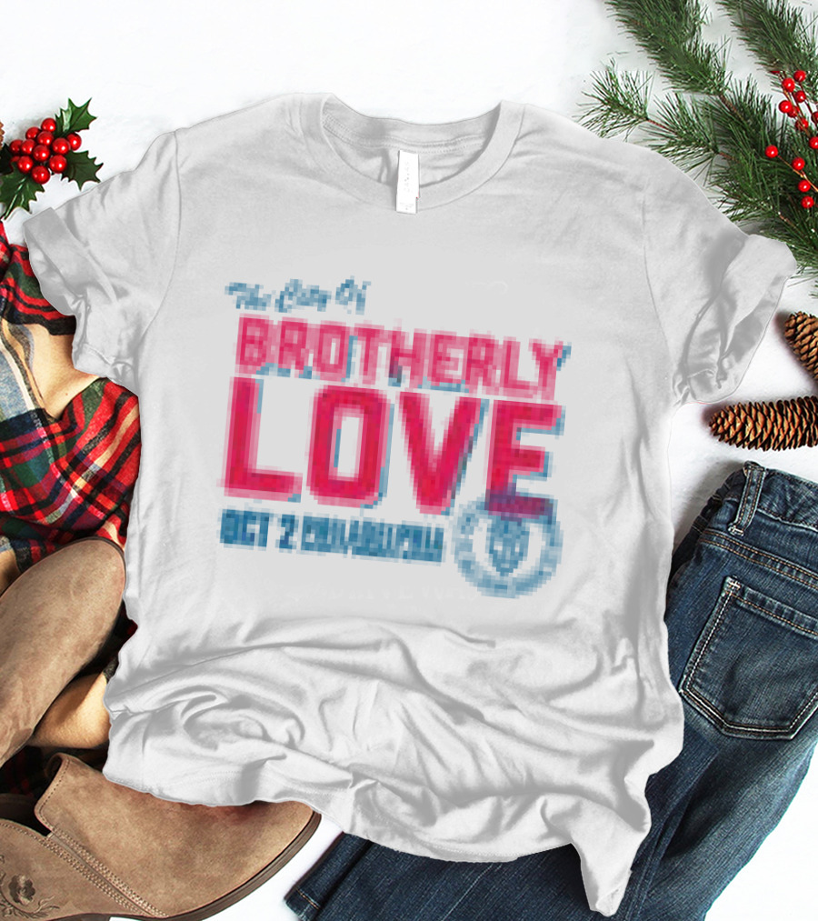 Jonas Brothers Store City Of Brotherly Love Philadelphia Pa T-Shirt