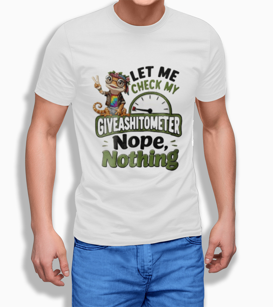 LET ME Check MY Giveashitometer Nope Nothing Cartoon Gecko Peace Sign T-Shirt