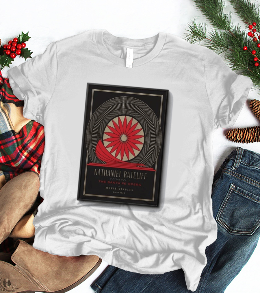 Nathaniel Rateliff Santa Fe Opera Mavis Staples 09 19 2026 T-Shirt