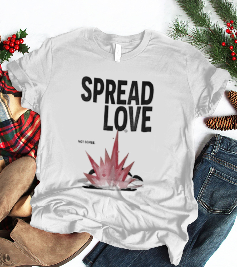 Spread Love NOT Bombs Pink Explosion Hearts T-Shirt