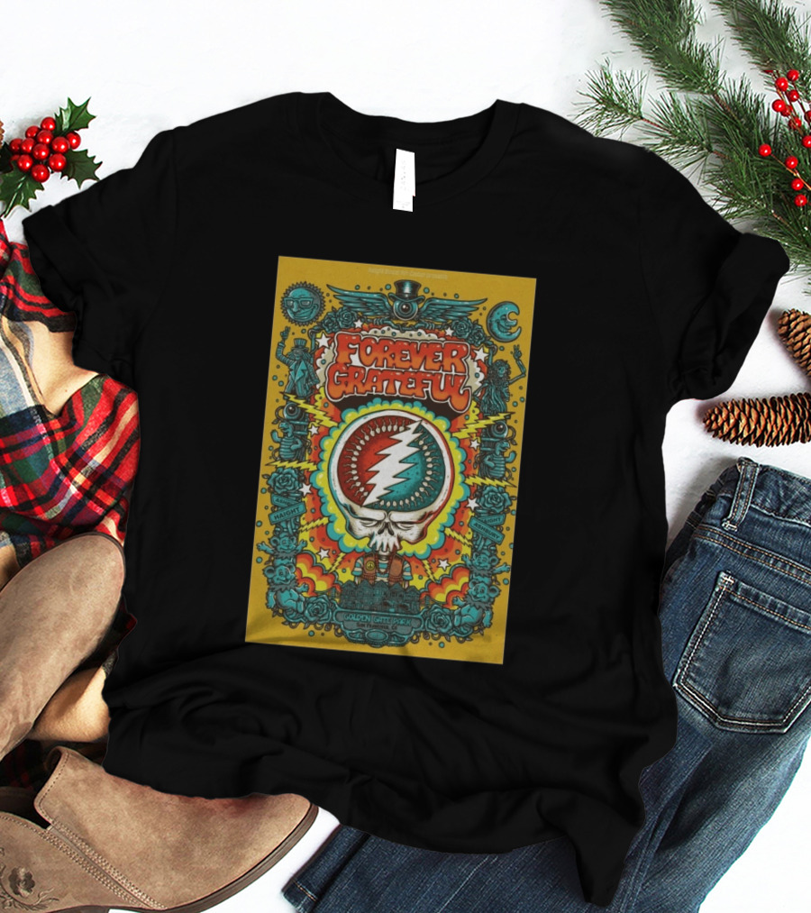 Forever Grateful Golden Gate Park Haight Ashbury San Francisco 2026 T-Shirt
