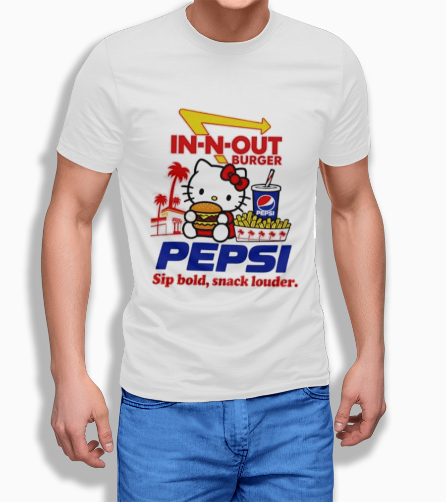In N Out Burger Pepsi Hello Kitty Sip Bold Snack Louder T-Shirt