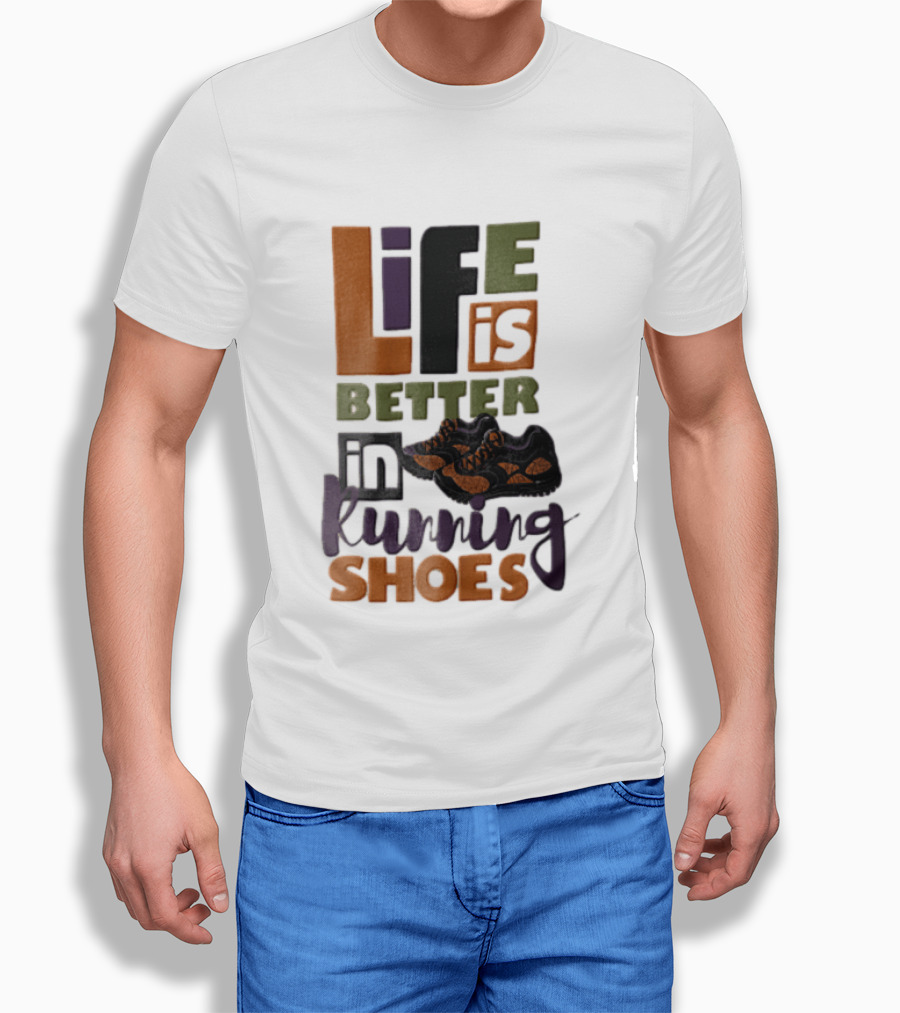 Life Is Better In Running Shoes Pair Of Sneakers T-Shirt