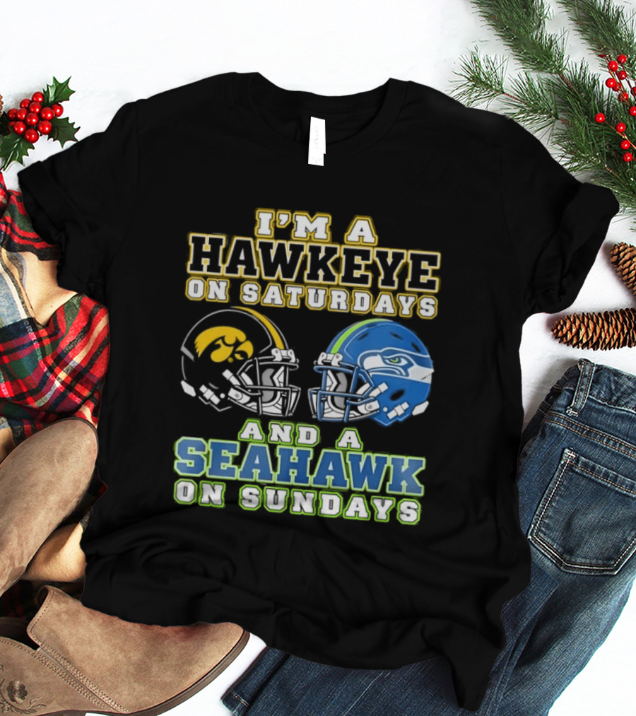 I'm A Hawkeye On Saturdays And A Seahawk On Sundays Football Helmet Fan Gear T-Shirt
