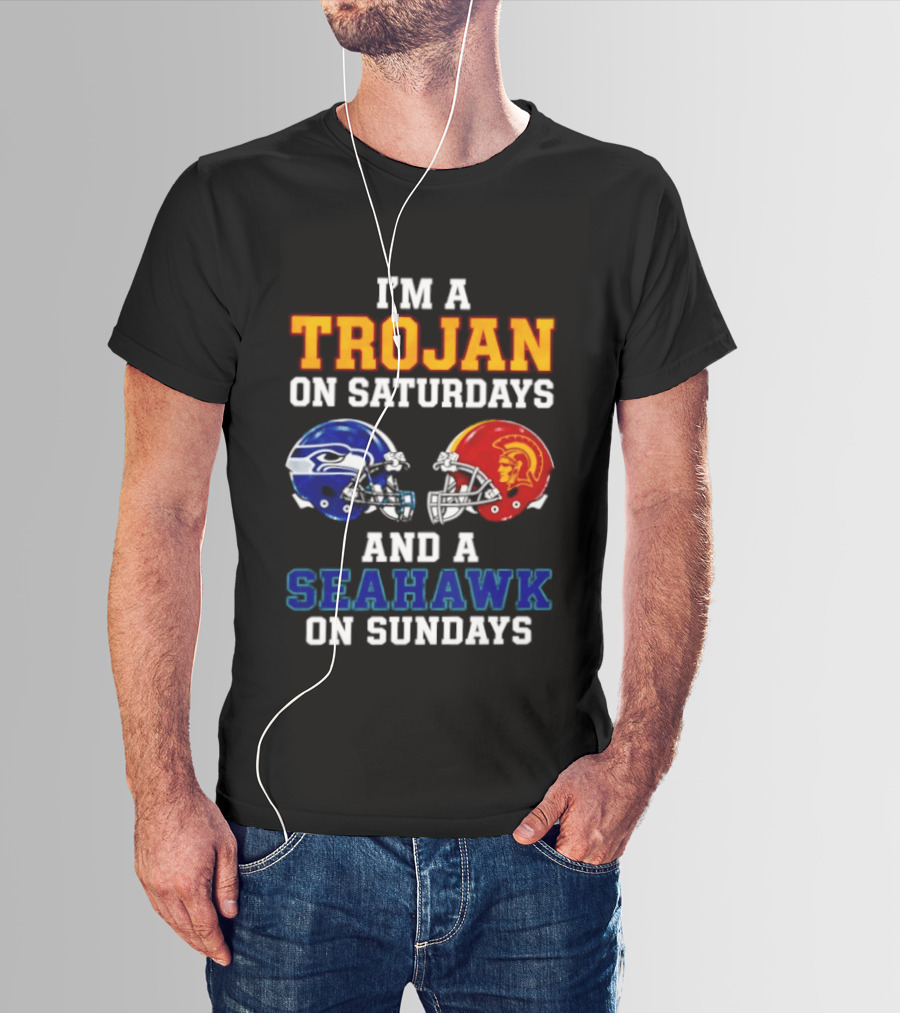 I'm A Trojan On Saturdays And A Seahawk On Sundays Football Helmets T-Shirt